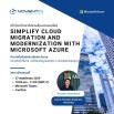 Simplify Cloud Migration and Modernization with Microsoft Azure